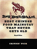 Dallas Observer 2002 - Best Chinese Food Mainstay That Never Gets Old